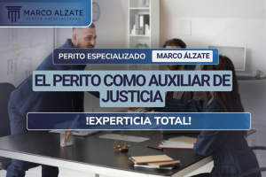 El perito, como auxiliar de justicia en los procesos arbitrales, contenciosos, judiciales y administrativos, desempeña un papel fundamental