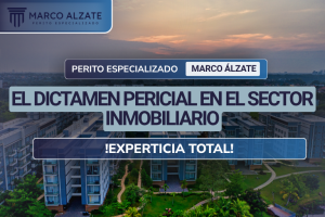 El dictamen pericial en el sector inmobiliario es un medio de prueba esencial para llevar a cabo las inversiones necesarias antes de la comercialización de un inmueble