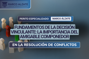 En el mundo de la resolución de conflictos, la figura del amigable componedor es una alternativa eficaz que permite evitar procesos judiciales largos y costosos. Su principal ventaja radica en la decisión vinculante que emite, lo que significa que su fallo es obligatorio y debe ser cumplido por las partes involucradas