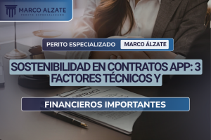 Análisis técnico de la sostenibilidad en contratos APP, evaluando factores técnicos y financieros que impactan la viabilidad económica y operativa de proyectos de infraestructura.
